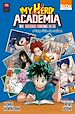 Télécharger le livre :  Roman My Hero Academia Les dossiers secrets de UAT02 Camp d'été : les coulisses