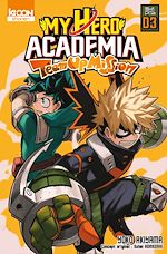 Télécharger le livre :  My Hero Academia Team-up Mission T03