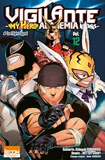 Télécharger le livre :  Vigilante - My Hero Academia Illegals T12