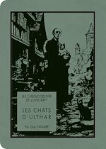 Télécharger le livre :  Les chefs-d'oeuvre de Lovecraft - Les Chats d'Ulthar