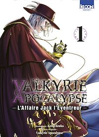 Téléchargez le livre :  Valkyrie Apocalypse - L'Affaire Jack l'Éventreur T01