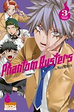 Télécharger le livre :  Phantom Busters T03