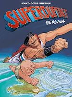 Télécharger le livre :  Superdupont - Volume 1 - Revival