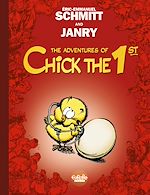 Télécharger le livre :  The Adventures of Chick the 1st - Volume 1 - Tweetise on Existence