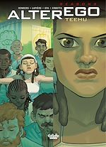 Télécharger le livre :  Alter Ego - Season 2 - Teehu