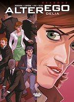 Télécharger le livre :  Alter Ego - Season 2 - Delia