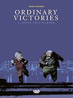 Télécharger le livre :  Ordinary Victories - Volume 4 - Swing that Hammer
