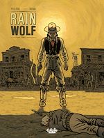 Télécharger le livre :  Rain Wolf - Volume 1