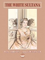 Télécharger le livre :  The White Sultana