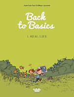 Télécharger le livre :  Back to Basics - Volume 1 - Real life