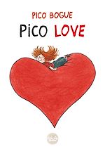 Télécharger le livre :  Pico Bogue - Volume 3 - Pico Love