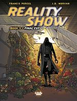 Télécharger le livre :  Reality Show - Volume 3 -  Final Cut