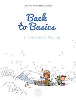 Télécharger le livre :  Back to basics - Volume 3 - The Great World