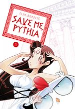 Télécharger le livre :  Save Me, Pythia - Volume 1