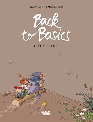 Download the eBook: Back to basics - Volume 4 - The Flood