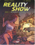 Télécharger le livre :  Reality Show - Volume 4 - Reconquista Channel