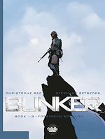 Télécharger le livre :  Bunker - Volume 1 - Forbidden Borders