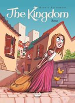 Télécharger le livre :  The Kingdom - Volume 1 - Anne