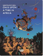 Télécharger le livre :  African Trilogy - Volume 1 - Once Upon a Time in Africa