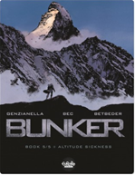 Télécharger le livre :  Bunker - Volume 5 - Altitude Sickness