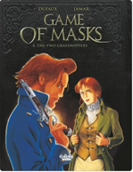Télécharger le livre :  Game of Masks - Volume 4 - The Two Grasshoppers
