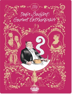 Télécharger le livre :  Dodin-Bouffant: Gourmet Extraordinaire