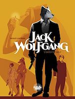 Download this eBook Jack Wolfgang - Volume 1 - Enter the Wolf