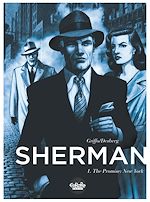 Télécharger le livre :  Sherman - Volume 1 - The Promise: New York