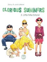 Download this eBook Glorious Summers - Volume 3 - Little Miss Esterel