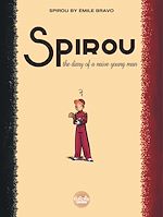 Télécharger le livre :  Spirou by Émile Bravo - The Diary of a Naive Young Man