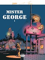 Télécharger le livre :  Mister George - Volume 1