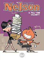 Télécharger le livre :  Nelson - Volume 3 – Full Time Calamity