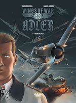 Télécharger le livre :  Wings of War Adler - Volume 1 - Truth or Lies?