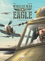 Télécharger le livre :  Wings of War Eagle - Volume 2 - The Game of Deception