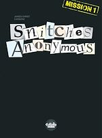 Télécharger le livre :  Snitches Anonymous - Mission 1