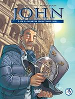 Télécharger le livre :  John Life is Worth Fighting For