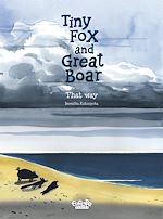 Télécharger le livre :  Tiny Fox and Great Boar - Volume 4 - That Way