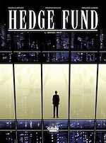 Télécharger le livre :  Hedge Fund - Volume 1 - Money Men