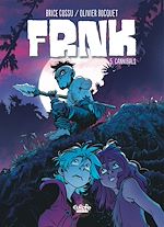 Télécharger le livre :  FRNK - Volume 5 - Cannibals