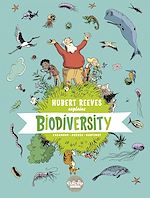 Télécharger le livre :  Hubert Reeves Explains - Volume 1 - Biodiversity