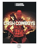Télécharger le livre :  Cash Cowboys - Volume 1