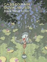 Télécharger le livre :  Black Water Lilies