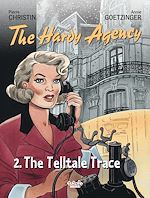 Télécharger le livre :  The Hardy Agency - Volume 2 - The Telltale Trace