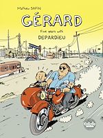 Télécharger le livre :  Gérard - Five Years with Depardieu