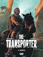 Télécharger le livre :  The Transporter - Volume 1 - Nymph