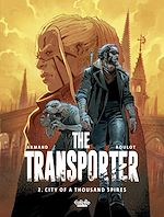 Télécharger le livre :  The Transporter - Volume 2 - City of a Thousand Spires