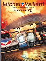 Télécharger le livre :  Michel Vaillant - Volume 6 - Rebellion