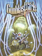 Télécharger le livre :  Gunblast Girls - Volume 2 - Koyaanisqatsi