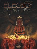 Télécharger le livre :  Elecboy - Volume 2 - Revelations