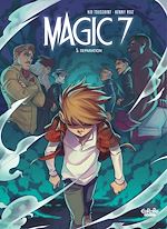 Télécharger le livre :  Magic 7 - Volume 5 - Separation